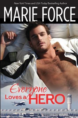 Seller image for Everyone Loves a Hero (Paperback or Softback) for sale by BargainBookStores