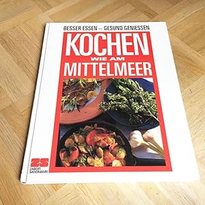 Seller image for Kochen wie am Mittelmeer. for sale by nebenmond