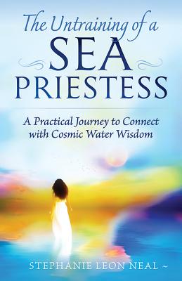 Seller image for Untraining of a Sea Priestess: A Practical Journey to Connect with Cosmic Water Wisdom (Paperback or Softback) for sale by BargainBookStores