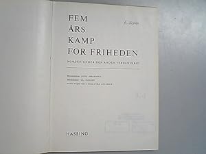 Seller image for Fem ars kamp for friheden. Norden under den anden verdenskrig. 6. Sejren. for sale by Antiquariat Bookfarm