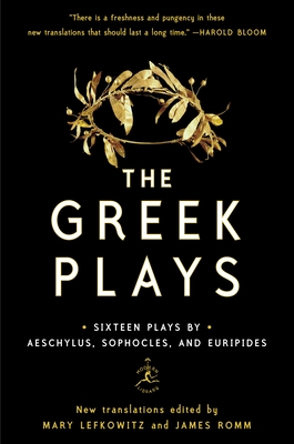 Seller image for The Greek Plays: Sixteen Plays by Aeschylus, Sophocles, and Euripides (Paperback or Softback) for sale by BargainBookStores