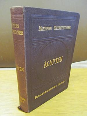 Ägypten. Unter- und Oberägypten - Obernubien und Sudan ( Meyers Reisebücher - Fünfte Auflage )