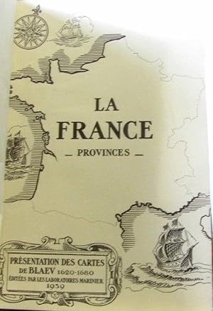La France - province présentation des cartes de Blaev 1620-1680