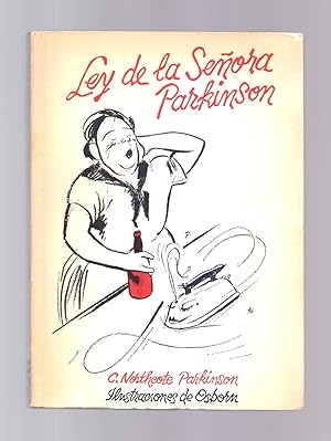 Seller image for CUIDADO CON LOS IMPUESTOS! - TERCERA LEY DE PARKINSON for sale by Libreria 7 Soles