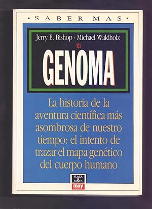Seller image for GENOMA - LA HISTORIA DE LA AVENTURA CIENTIFICA MAS ASOMBROSA DE NUESTRO TIEMPO: EL INTENTO DE TRAZAR EL MAPA GENETICO DEL CUERPO HUMANO for sale by Libreria 7 Soles