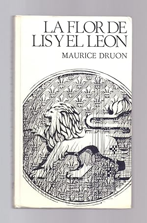 Imagen del vendedor de LA FLOR DE LIS Y EL LEON a la venta por Libreria 7 Soles