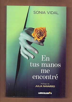 Seller image for EN TUS MANOS ME ENCONTRE for sale by Libreria 7 Soles