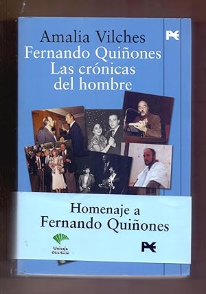 Bild des Verkufers fr FERNANDO QUIONES, LAS CRONICAS DEL HOMBRE zum Verkauf von Libreria 7 Soles