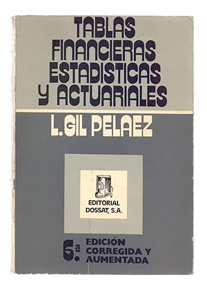 Image du vendeur pour TABLAS FINANCIERAS ESTADISTICAS Y ACTUARIALES mis en vente par Libreria 7 Soles