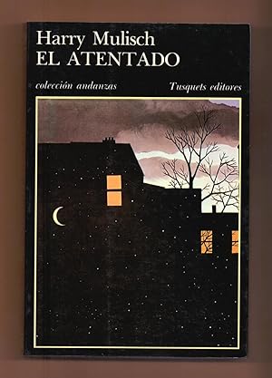 Bild des Verkufers fr EL ATENTADO zum Verkauf von Libreria 7 Soles