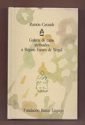 Imagen del vendedor de GALERIA DE RAROS ATRIBUIDOS A REGINO ESCARO DE NOGAL a la venta por Libreria 7 Soles