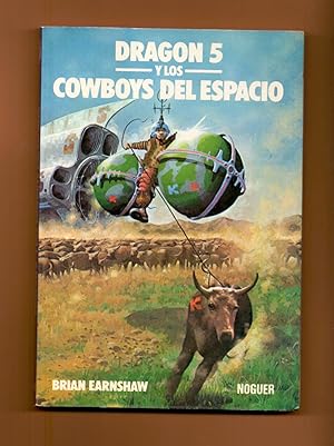 Imagen del vendedor de DRAGON 5 Y LOS COWBOYS DEL ESPACIO a la venta por Libreria 7 Soles