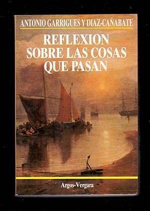 Bild des Verkufers fr REFLEXIONES SOBRE LAS COSAS QUE PASAN zum Verkauf von Libreria 7 Soles