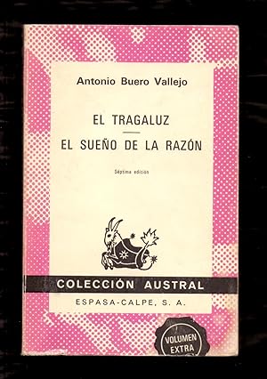 Imagen del vendedor de EL TRAGALUZ / EL SUEO DE LA RAZON a la venta por Libreria 7 Soles