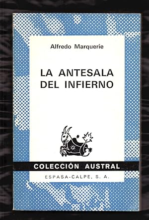 Image du vendeur pour LA ANTESALA DEL INFIERNO mis en vente par Libreria 7 Soles