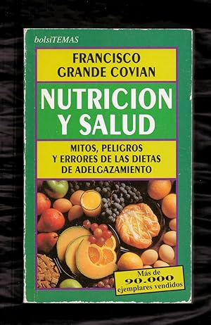 Image du vendeur pour NUTRICION Y SALUD - MITOS, PELIGROS, Y ERORES DE LAS DIETAS DE ADELGAZAMIENTO - mis en vente par Libreria 7 Soles