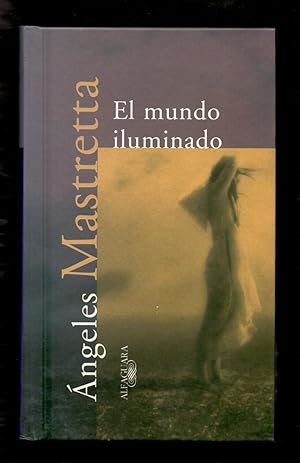 Seller image for EL MUNDO ILUMINADO for sale by Libreria 7 Soles