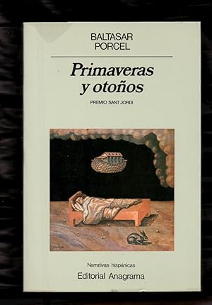 Immagine del venditore per PRIMAVERAS Y OTOOS (PREMIO SANT JORDI) venduto da Libreria 7 Soles