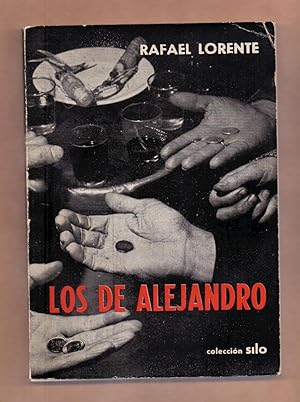 Seller image for LOS DE ALEJANDRO for sale by Libreria 7 Soles