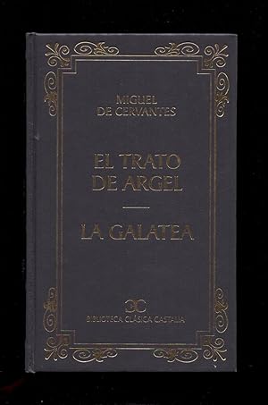 Seller image for EL TRATO DE ANGEL / LA GALATEA for sale by Libreria 7 Soles