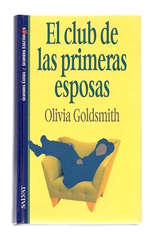 Seller image for EL CLUB DE LAS PRIMERAS ESPOSAS for sale by Libreria 7 Soles