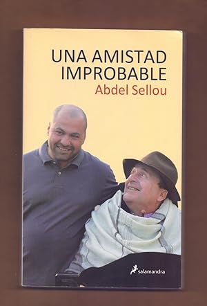 Immagine del venditore per UNA AMISTAD IMPROBABLE venduto da Libreria 7 Soles