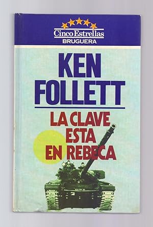 Seller image for LA CLAVE ESTA EN REBECA for sale by Libreria 7 Soles