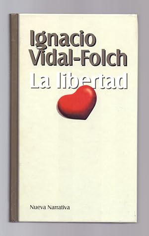 Seller image for LA LIBERTAD for sale by Libreria 7 Soles