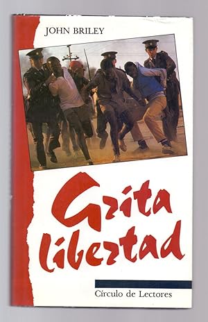 Seller image for GRITA LIBERTAD for sale by Libreria 7 Soles
