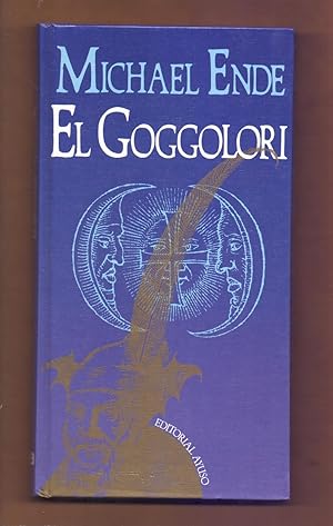 Image du vendeur pour EL GOGGOLORI - UNA LEYENDA BAVARA DRAMATIZADA EN OCHO ESCENAS Y UN EPILOGO - mis en vente par Libreria 7 Soles