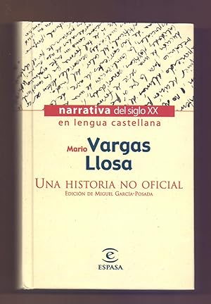 Seller image for UNA HISTORIA NO OFICIAL for sale by Libreria 7 Soles