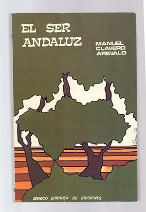 Seller image for EL SER ANDALUZ for sale by Libreria 7 Soles