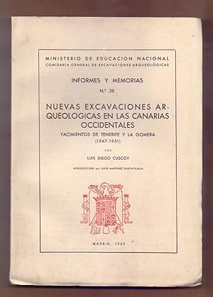 Image du vendeur pour YACIMIENTOS ARQUEOLOGICOS DE TENERIFE Y LA GOMERA (1947-1951) - NUEVAS EXCAVACIONES ARQUEOLOGICAS EN LAS CANARIAS OCCIDENTALES mis en vente par Libreria 7 Soles