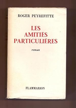 Immagine del venditore per LES AMITIES PARTICULIERES (ROMAN) venduto da Libreria 7 Soles