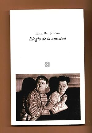 Seller image for ELOGIO A LA AMISTAD for sale by Libreria 7 Soles