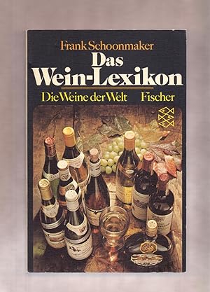 Seller image for DAS WEIN-LEXIKON / DIE WEINE DER WELT for sale by Libreria 7 Soles