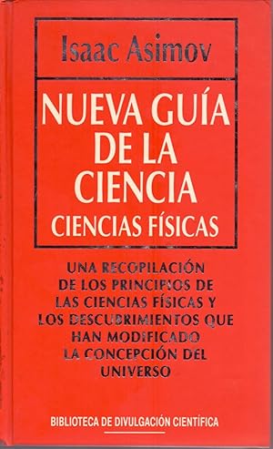 Seller image for NUEVA GUIA DE LA CIENCIA - CIENCIAS FISICAS - for sale by Libreria 7 Soles