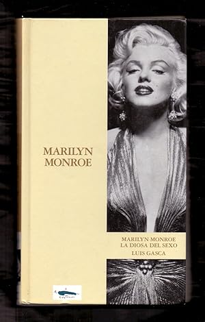 Seller image for MARILYN MONROE - MARILYN MONROE, LA DIOSA DEL SEXO for sale by Libreria 7 Soles