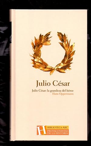 Imagen del vendedor de JULIO CESAR, LA GRANDEZA DEL HEROE a la venta por Libreria 7 Soles