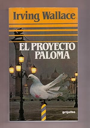 Imagen del vendedor de EL PROYECTO PALOMA a la venta por Libreria 7 Soles