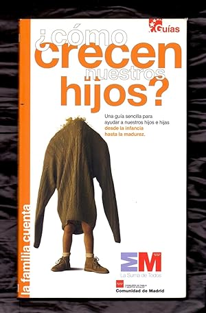 Seller image for  COMO CRECEN NUESTROS HIJOS ? for sale by Libreria 7 Soles