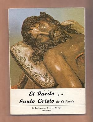 Seller image for EL PARDO Y EL SANTO CRISTO DE EL PARDO for sale by Libreria 7 Soles