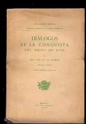 Seller image for DIALOGOS DE LA CONQUISTA DEL REINO DE DIOS for sale by Libreria 7 Soles