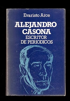 Imagen del vendedor de ALEJANDRO CASONA, ESCRITOS DE PERIODICOS a la venta por Libreria 7 Soles