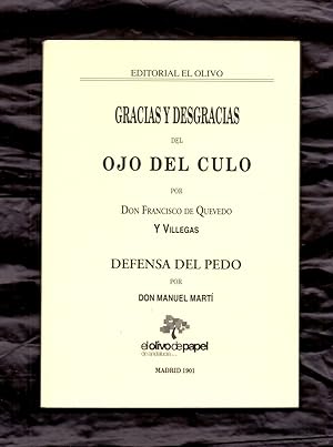 Bild des Verkufers fr GRACIAS Y DESGRACIAS DEL OJO DEL CULO / DEFENSA DEL PEDO zum Verkauf von Libreria 7 Soles