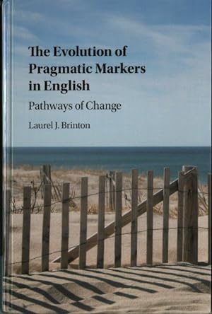 Seller image for Evolution of Pragmatic Markers in English : Pathways of Change for sale by GreatBookPrices