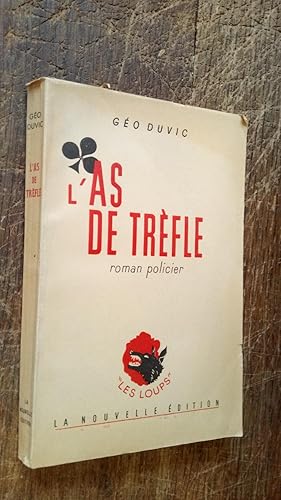 Seller image for L'as de trfle for sale by Des livres et vous