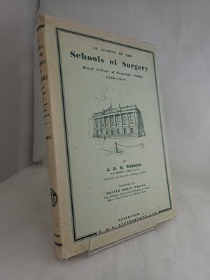 Bild des Verkufers fr An Account of the Schools of Surgery: Royal College of Surgeons, Dublin 1789-1948 zum Verkauf von YattonBookShop PBFA