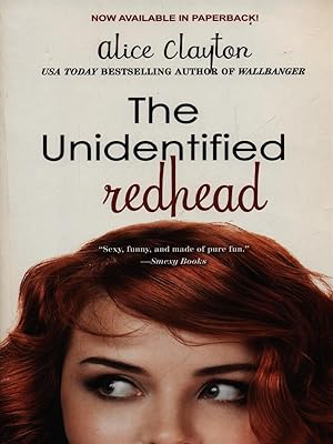 Bild des Verkufers fr The unidentified redhead zum Verkauf von Librodifaccia