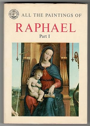 Seller image for All the paintings of Raphael Part I: Volume Eight in the Complete Library of World Art for sale by Millersford Books